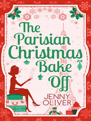 cover image of The Parisian Christmas Bake Off